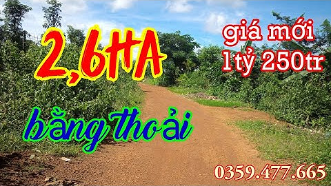 bán đất vườn đak song đak nông, 2,6ha giá cập nhật 1,4 tỷ