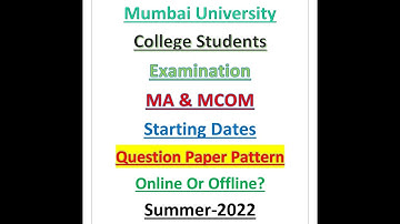 MCOM | MA | SEMESTER II and IV | Examination Dates | Mumbai University |  MAY 2022