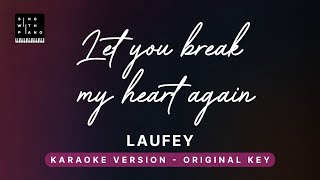 Let you break my heart again - Laufey (Original Key Karaoke) - Piano Instrumental Cover with Lyrics Resimi
