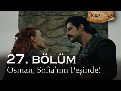 Osman, Sofia'nın peşinde! - Kuruluş Osman 27. Bölüm | Sezon Finali