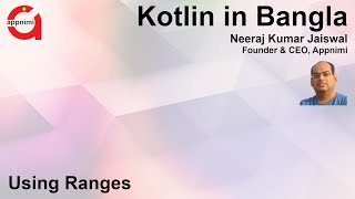 Kotlin | Ranges | Bangla screenshot 2