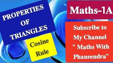 #Law of Cosine#Properties of Triangles #Maths-1A #Inter1st year #Jee Mains #Eamcet #Bitsat#𝐕𝐢𝐝𝐞𝐨-04