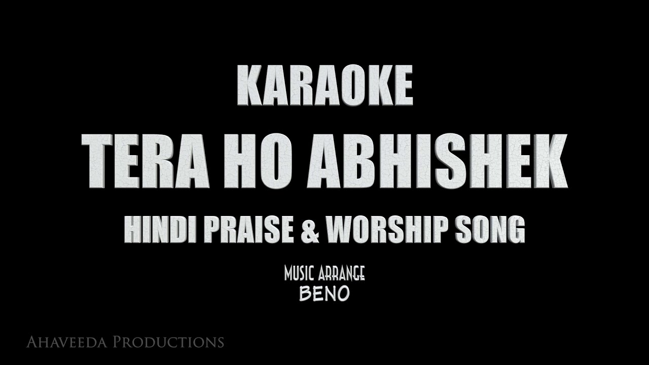 Tera Ho Abhishek  Christian Karaoke  IT  BenoOfficial