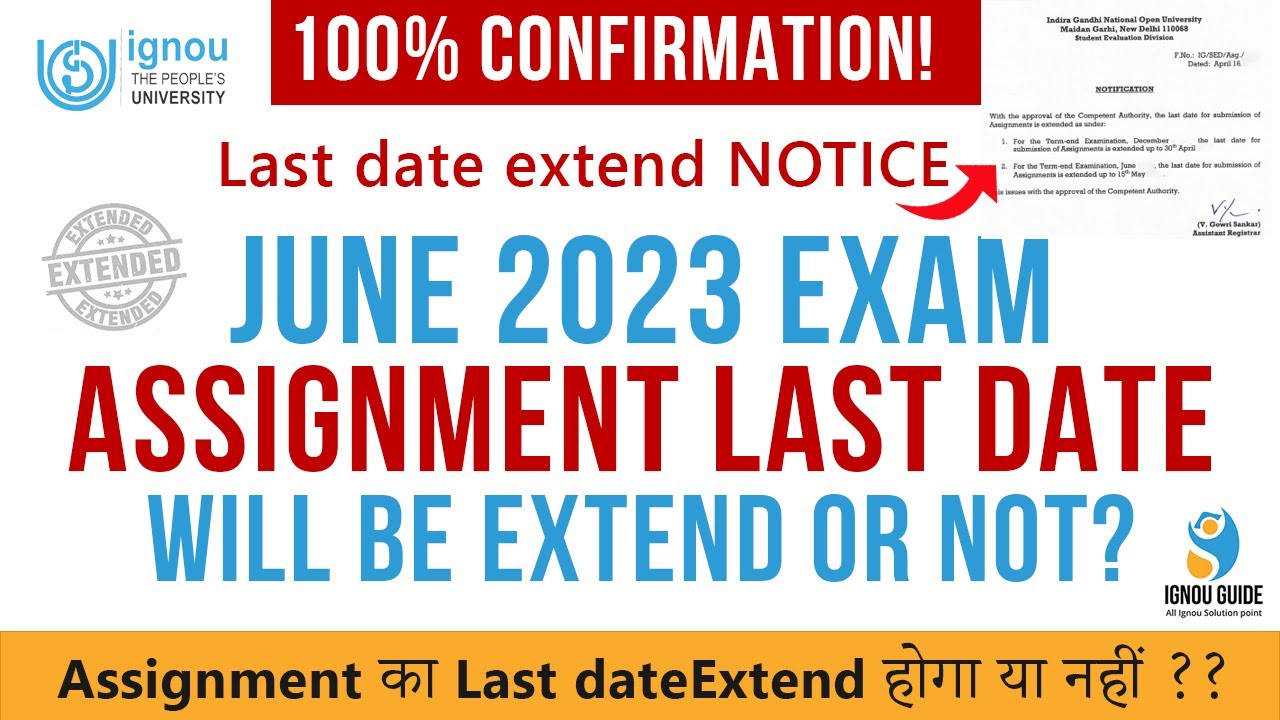 ignou assignment submit date 2023