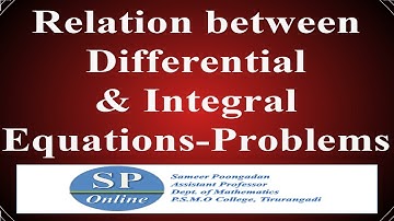 S3 M.Sc; Integral Equations; Lecture 3-Relation between Differential and Integral Equations-Problems