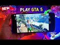 How to play real gta 5 on android 2022 