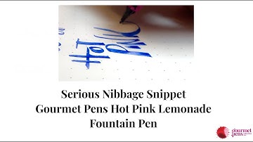 Serious Nibbage Snippet Gourmet Pens Hot Pink Lemonade Fountain Pen & Pilot Parallel Calligraphy Nib