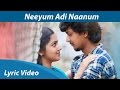 Neyum adi naanum song lyric  d imman av pooja  navin  vil ambu  orange music