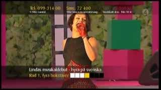 Linda Bengtzing Hur svårt kan det va Sommarkrysset 2008