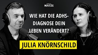 Julia Knörnschild - Alltag als Mutter, ADHS und Angststörung