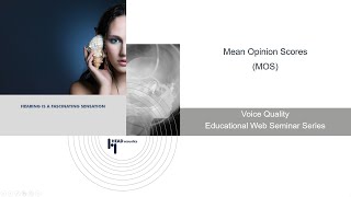 Mean Opinion Scores (MOS) | Voice Quality Online Seminar