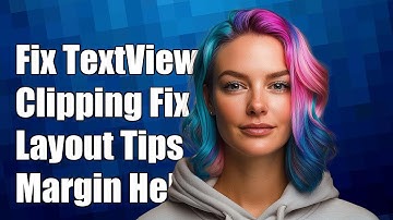 Fixing TextView Clipping in ConstraintLayout: Layout Margin Issues Explained