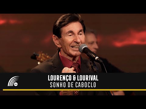 Putar Sonho de Caboclo - Lourenço & Lourival