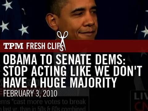 Obama To Senate Dems: Stop Acting Like We Don't Have A Huge Majority