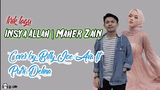 Insya Allah | Maher Zain (cover by Billy Joe Ava ft Putri Delina) lirik