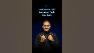 Bad Bank | JAIIB RBWM Important Topics & Modules | JAIIB Nov 2025 Preparation
