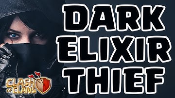 Clash of Clans | Dark Elixir Thief