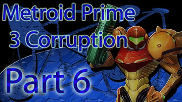 Metroid Prime 3 Corruption 100% Walkthrough Part 6 Rundas (1080p HD)
