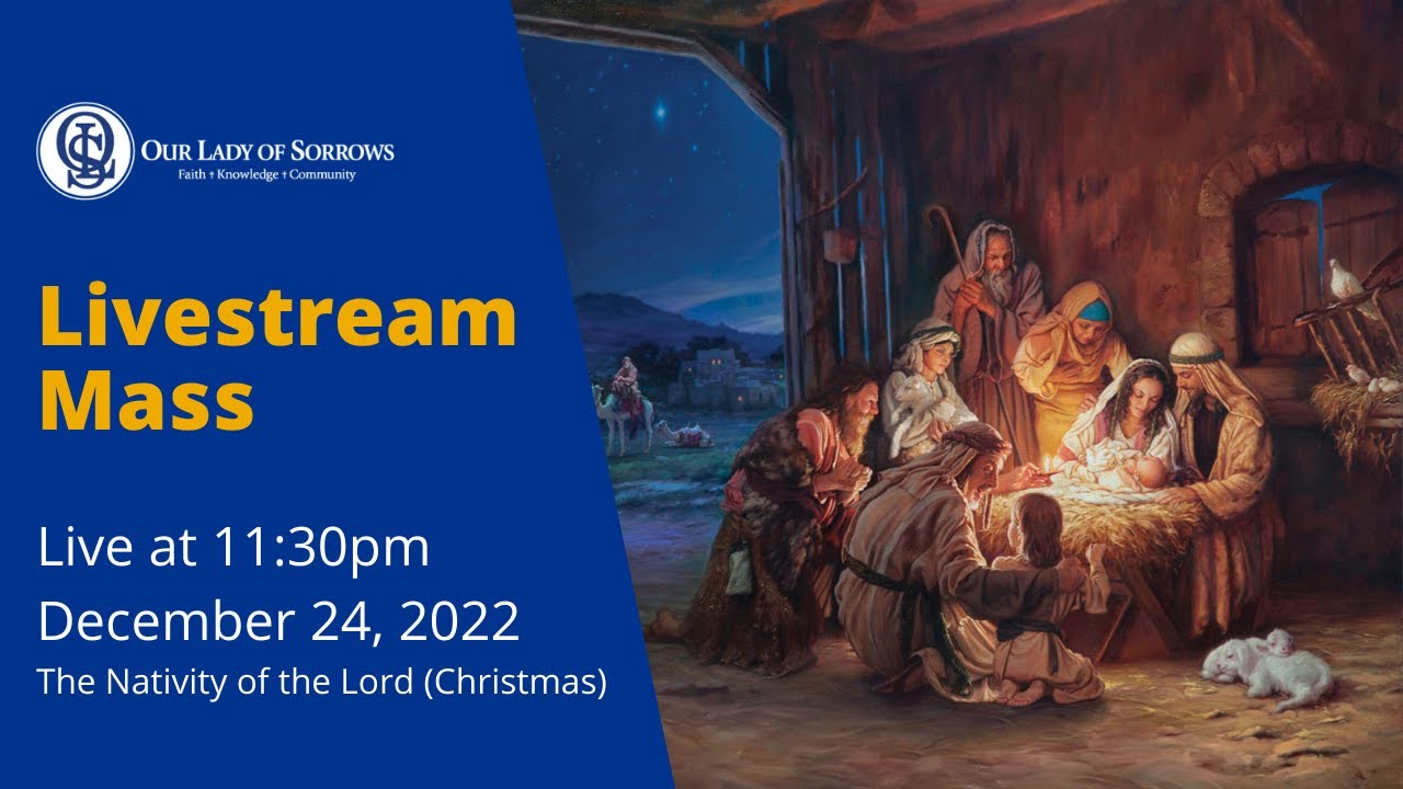 OLS Livestream Mass December 24, 2022 YouTube