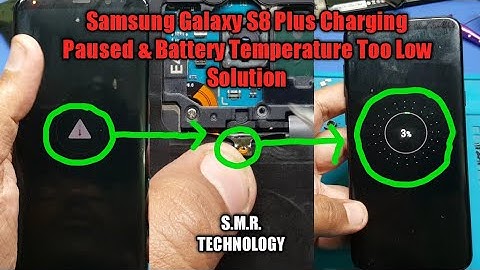 Samsung Galaxy S8 Plus Charging Paused - Battery Temperature Too Low Error Solution 10000% Working