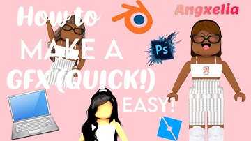 VOICE REVEAL||HOW TO MAKE A GFX!! (QUICK AND EASY!!!)