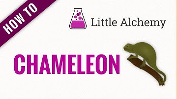How to make CHAMELEON in Little Alchemy