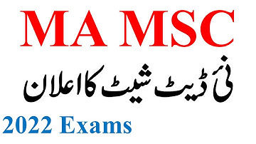 MA MSc Part 1 & 2 Annual Exams 2022 New Date Sheet Announced Official Exams 2022 Ma Msc Exam