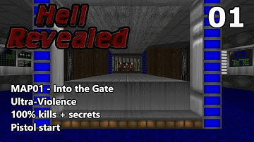 Doom II: Hell Revealed - MAP01 (Into the Gate) - Ultra-Violence 100%