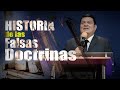 FALSAS doctrinas de CRISTO en la HISTORIA / Franklin Salas
