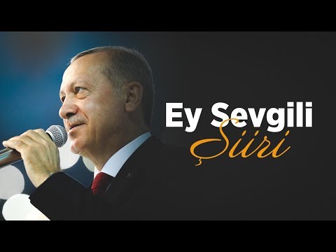 Ey Sevgili Şiiri