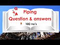 PIPING Q&A 100 NOS -Oil and Gas Professional