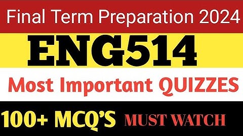 Eng514 important MCQ