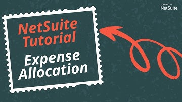 NetSuite Tutorial: How to Enable & Configure Fixed Allocations