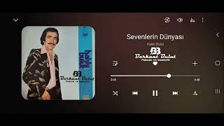 Hakkı Bulut Sevenlerin Dünyası (İstanbul Plak Kaydı 1977) İlkkez Bu Kalitede Resimi