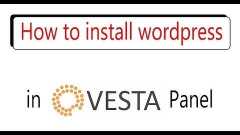 how to install wordpress in vestacp