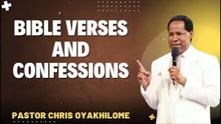 Bible Verses and Confessions - Pastor Chris Oyakhilome Ph.D