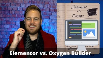 Elementor vs Oxygen Builder