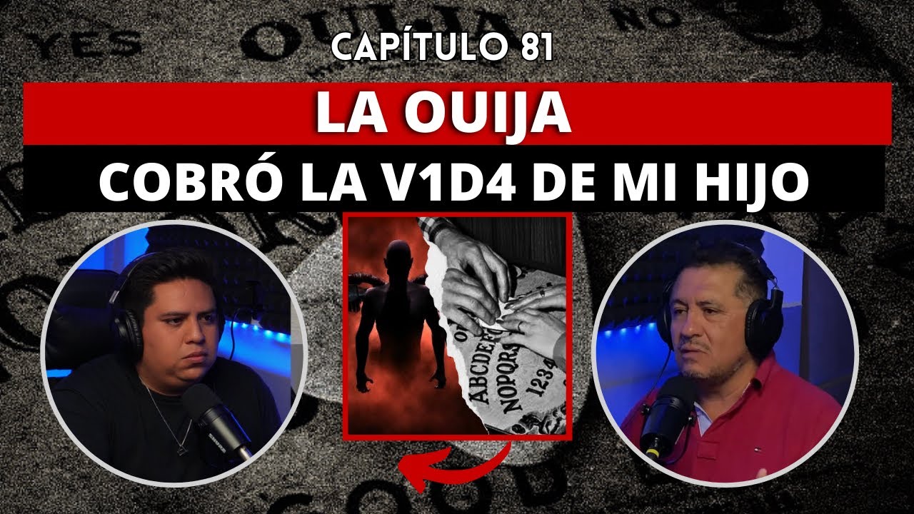 81 | LA OUIJA cobró la v1d4 de mi HIJO