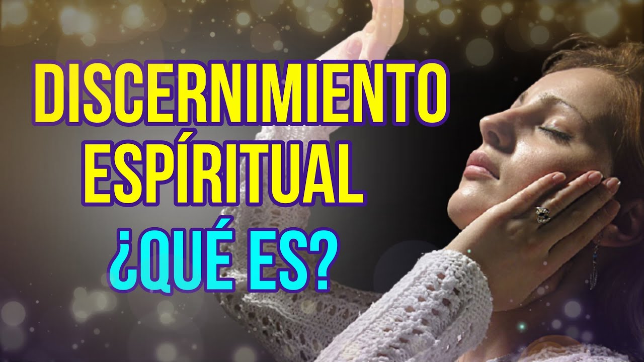 ¿Qué ES EL DISCERNIMIENTO tener discernimiento espiritual? YouTube ¿Qué ES EL DISCERNIMIENTO tener discernimiento espiritual? YouTube
