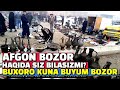 Afgon bozor haqida siz bilasizmi buxoro kuna buyum bozor narxlar 03122023world