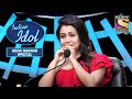 Neha ने याद किया अपने पुराने दिनों की कहानी | Indian Idol | Neha Kakkar Special
