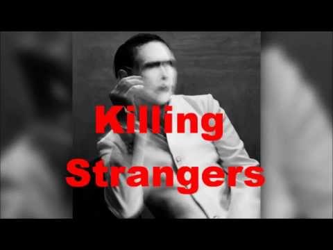 killing strangers killing strangers