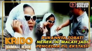 UDAH BAU TANAH BUKANNYA TOBAT! NENEK INI MALAH JADI PENGEDAR PIL EKSTASI! - KRIMINAL HEBOH