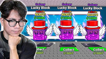 BI HUỲNH MỞ 100 LUCKY BLOCK ADMIN PHÁ ĐẢO STEAL A BRAINROT