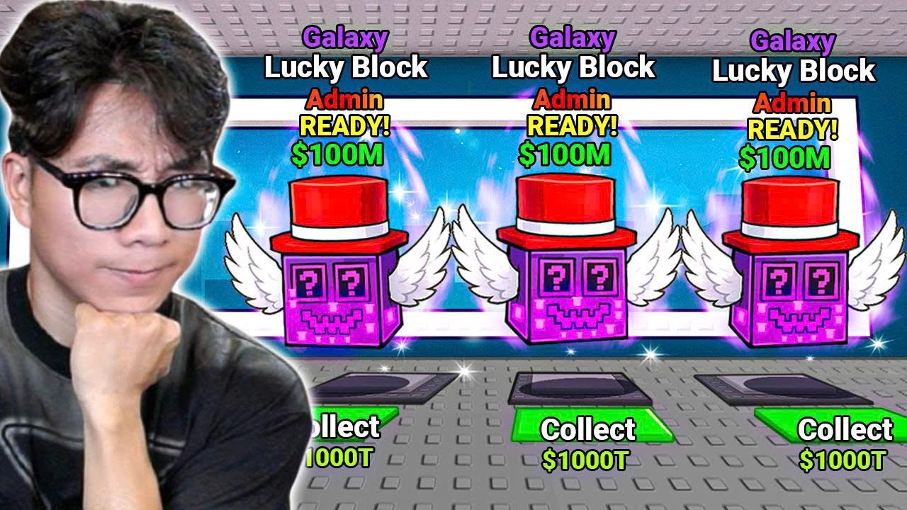 BI HUỲNH MỞ 100 LUCKY BLOCK ADMIN PHÁ ĐẢO STEAL A BRAINROT