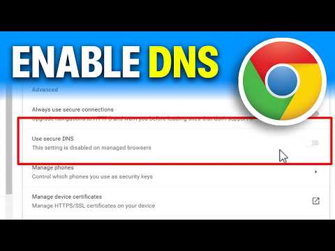 Use Secure DNS This setting is Disabled on Managed Browsers Chrome Fixed