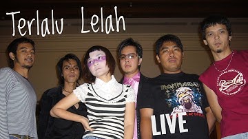 Terlalu Lelah (live) - eVo