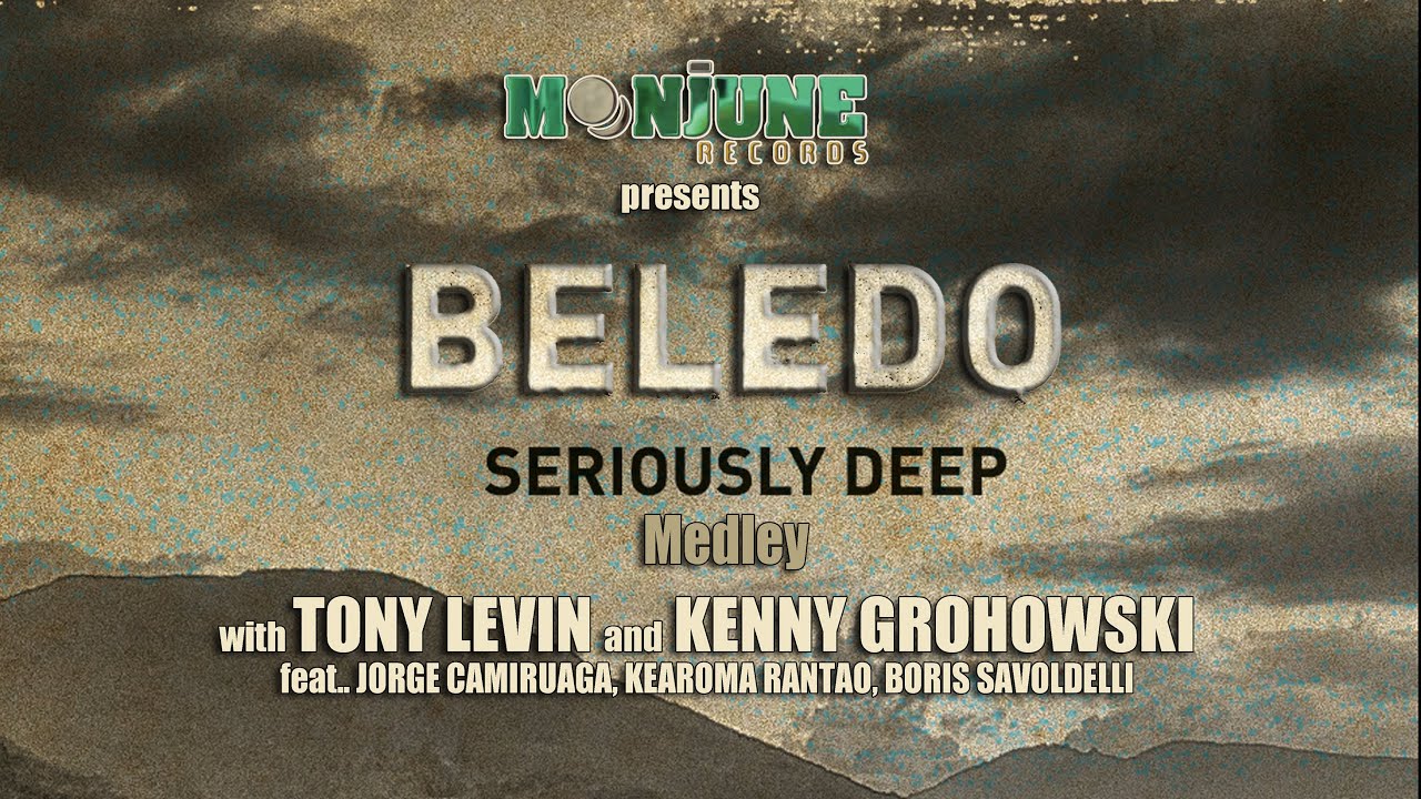 YouTube에서 BELEDO - Seriously Deep (Medley) feat. Tony Levin, Kenny Grohowski  /  beledo-moonjune.bandcamp.com 보기