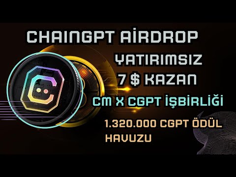 Coinmarketcap Yatırımsız 7 $ CGPT Token Kazan