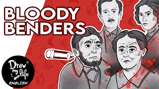 BLOODY BENDERS: One of the most-known families of serial killers👨‍👩‍👧‍👦 🪓 | Draw My Life
